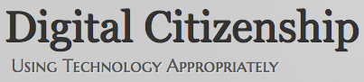 9 Ways to Be a Good Digital Citizen – using technology appropriately