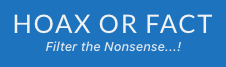 Hoax or Fact