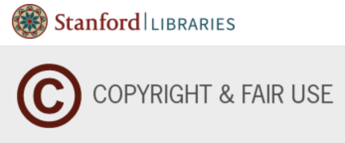 Copyright and Fair Use | Stanford Libraries