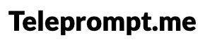 Teleprompt.me