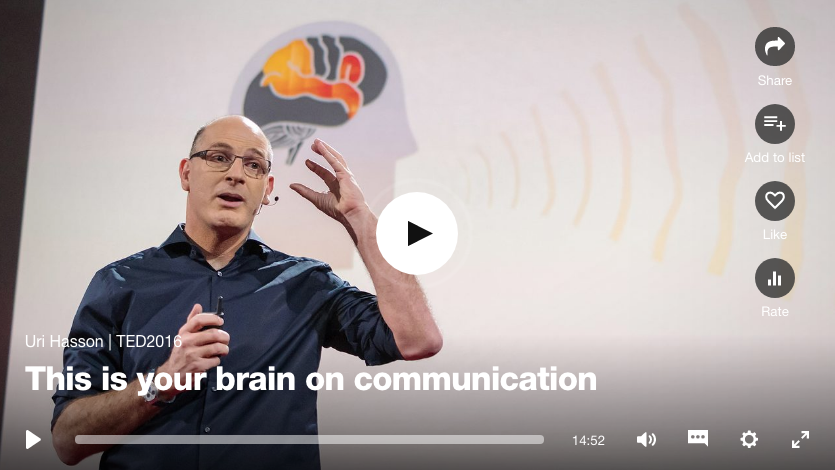TED Talk: This is your brain on communication